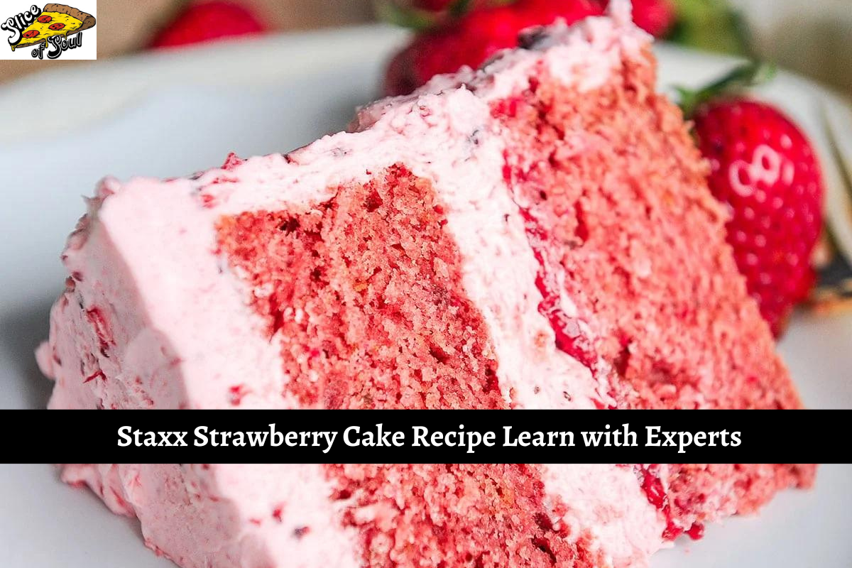 Staxx Strawberry Cake Recipe Learn with Experts