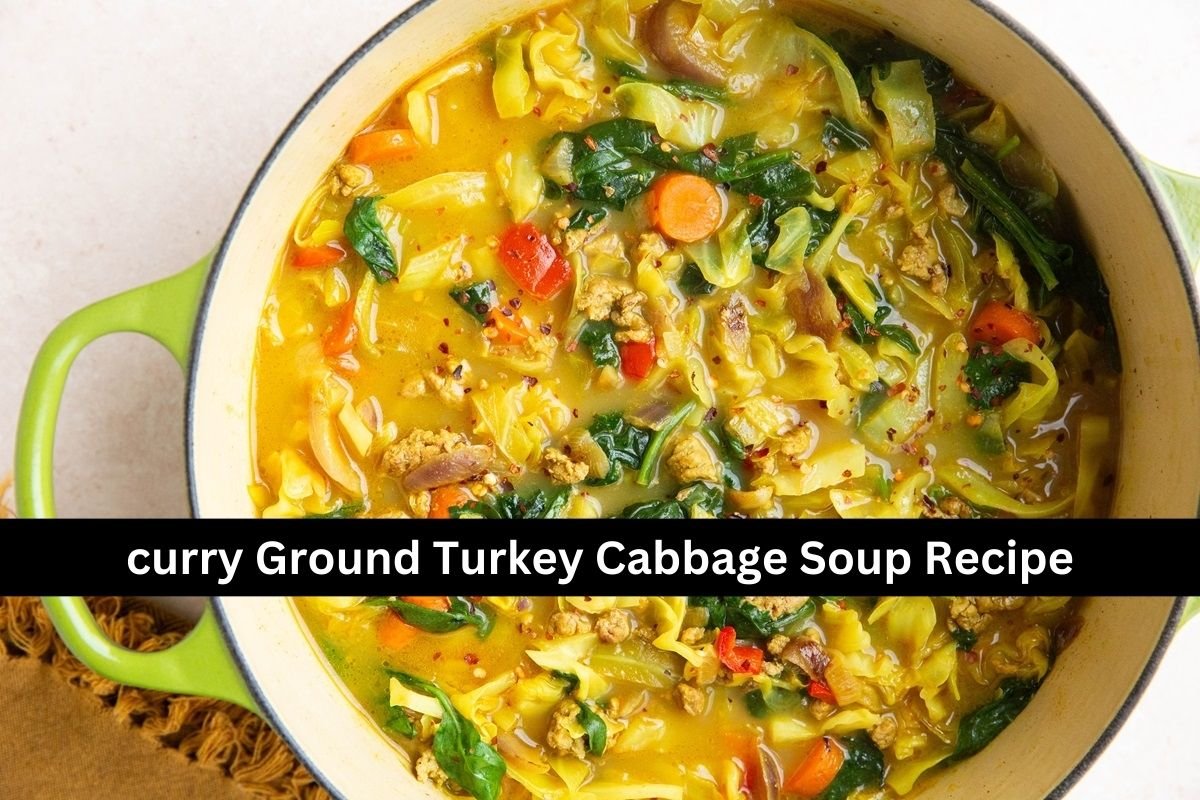 curry Ground Turkey Cabbage Soup Recipe